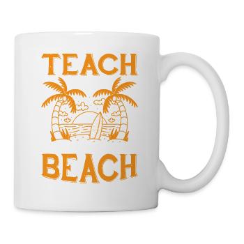 Teach, I Thought You Said Beach 3 - Mug - white - Right