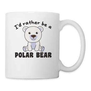 Ich wäre lieber ein Eisbär - süßer Eisbär - Tasse - Weiß - Rechts