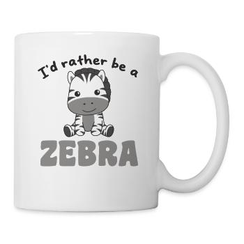 I'd rather be a zebra - cute zebra - Mug - white - Right