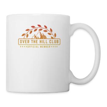 Over The Hill Club Offizielles Mitglied Ruhestand Cool - Tasse - Weiß - Rechts