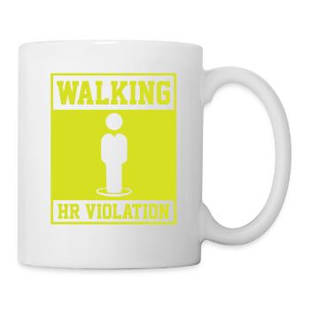 Funny Coworker Quote Walking HR Violation Bosss - Mug - white - Right