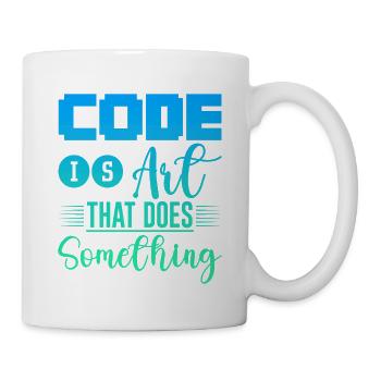 Code Is Art That Does Something 4 - Tasse - Weiß - Rechts