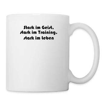 Fitness - Stark im Geist, stark im Training, - Tasse - Weiß - Rechts