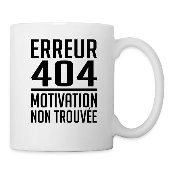 Error 404 Motivation not found humor gift - Mug - white - Right