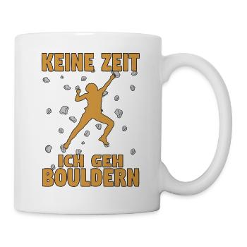 Bouldern Boulder Klettern Boulderer Bouldering - Tasse - Weiß - Rechts