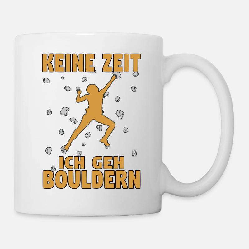Bouldern Boulder Klettern Boulderer Bouldering - Tasse - Weiß