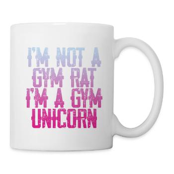 I'm Not A Gym Rat I'm A Gym Unicorn 3 - Tasse - Weiß - Rechts