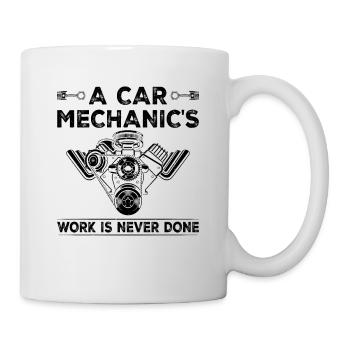 Le travail d’un mécanicien automobile n’est jamais terminé - Automobile M - Mug blanc - blanc - Droite