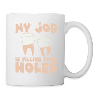 Mon travail consiste à combler vos trous 4 - Mug blanc - blanc - Droite