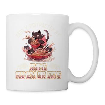 Easily distracted by Anime Ramen or Cats - Tasse - Weiß - Rechts