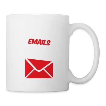 None Of Your Emails Are Finding Me Well 4 - Mug - white - Right