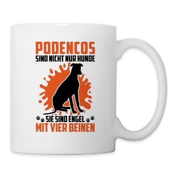 Podenco nicht nur Hund spanischer Jagdhund - Tasse - Weiß - Rechts