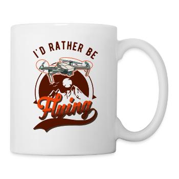 I'd rather be flying Drohne Drohnenpilot - Tasse - Weiß - Rechts