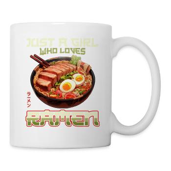 Just a Girl who loves Ramen Nudeln - Tasse - Weiß - Rechts