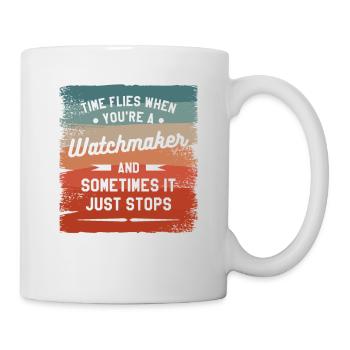 Time Flies When You're A Watchmaker And Sometimes - Mug - white - Right