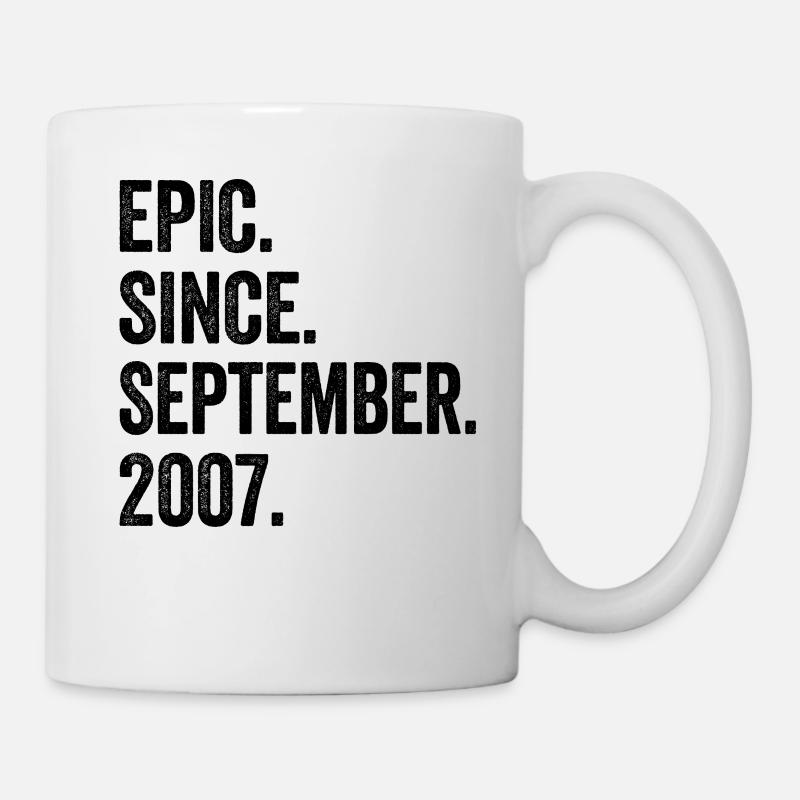16. Geburtstag 16 Jahre Epic Since September 2007 - Tasse - Weiß