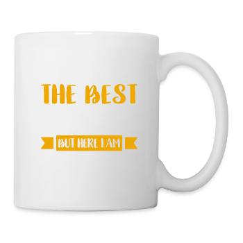 I would never have dreamed that I would be the - Mug - white - Right