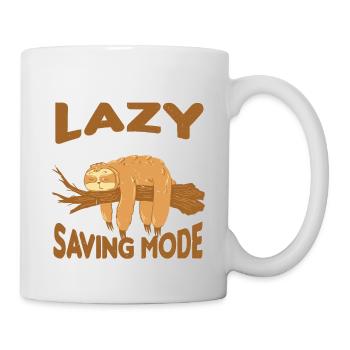 I'm Not Lazy I'm On Energy Saving Mode 6 - Tasse - Weiß - Rechts