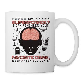 Favorite Drink - Tasse - Weiß - Rechts