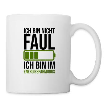 Lustiger Spruch Faulheit - Energiesparmodus - Tasse - Weiß - Rechts