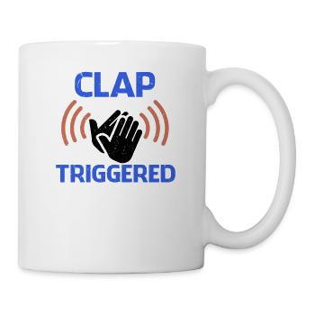 Clap Triggered Gag Comedian Funny Prank Humor Joke - Mug - white - Right