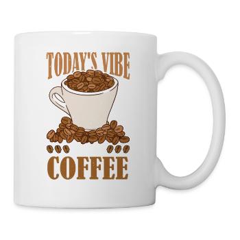 Today's Vibe, Lots Of Coffee - Tasse - Weiß - Rechts