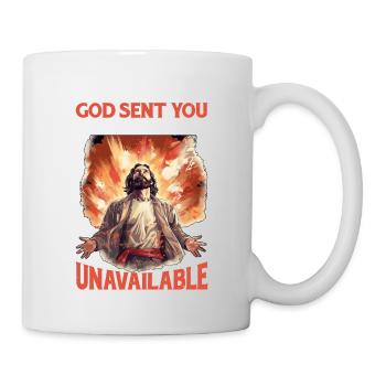 À moins que Dieu ne t’ait envoyé, je ne suis pas disponible 9 - Mug blanc - blanc - Droite