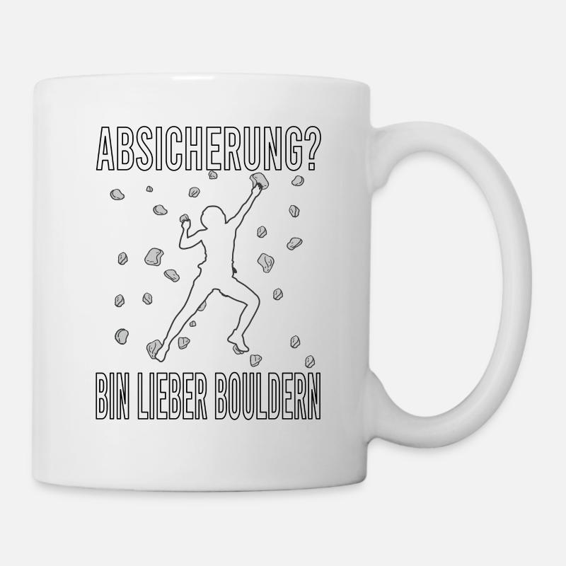 Bouldern Boulder Klettern Boulderer Bouldering - Tasse - Weiß