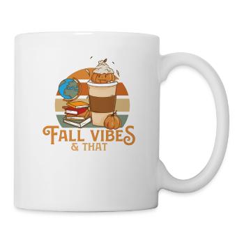 Fall Vibes That 4th Grade Life Fourth Grader - Tasse - Weiß - Rechts