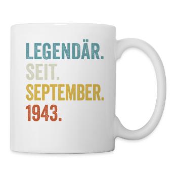 80. Geburtstag 80 Jahre Legendär Seit September - Tasse - Weiß - Rechts