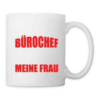 Chef ist jetzt meine Frau für Rentner im Ruhestand - Tasse - Weiß - Rechts