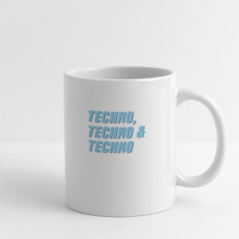 Techno Techno Techno Tasse