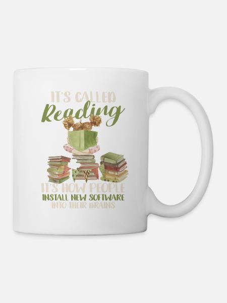 Das nennt man Lesen - so installieren Menschen - Tasse - Weiß