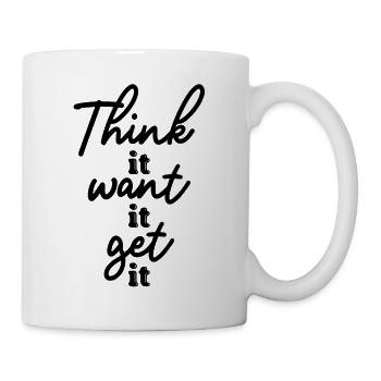 Pensez-le Voulez-le Obtenez la motivation Citations - Mug blanc - blanc - Droite