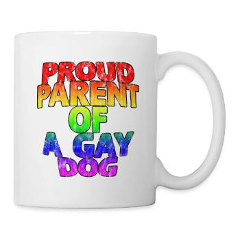 Proud Parent Of A Gay Dog 3 - Tasse - Weiß - Rechts