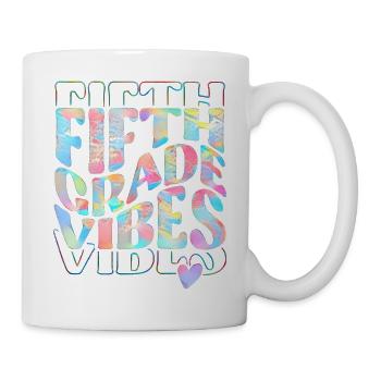 Fifth Grade Vibes 5th Grade Team 1st Day of School - Mug blanc - blanc - Droite