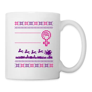Sleigh The Patriarchy - Tasse - Weiß - Rechts