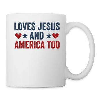 Loves Jesus and America Too God Christian - Mug - white - Right
