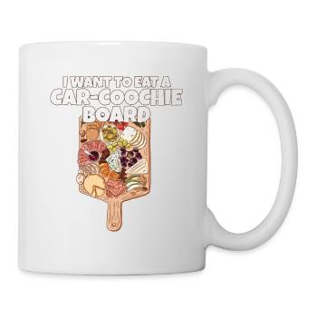 I Want To Eat A Car-Coochie Board Funny - Tasse - Weiß - Rechts