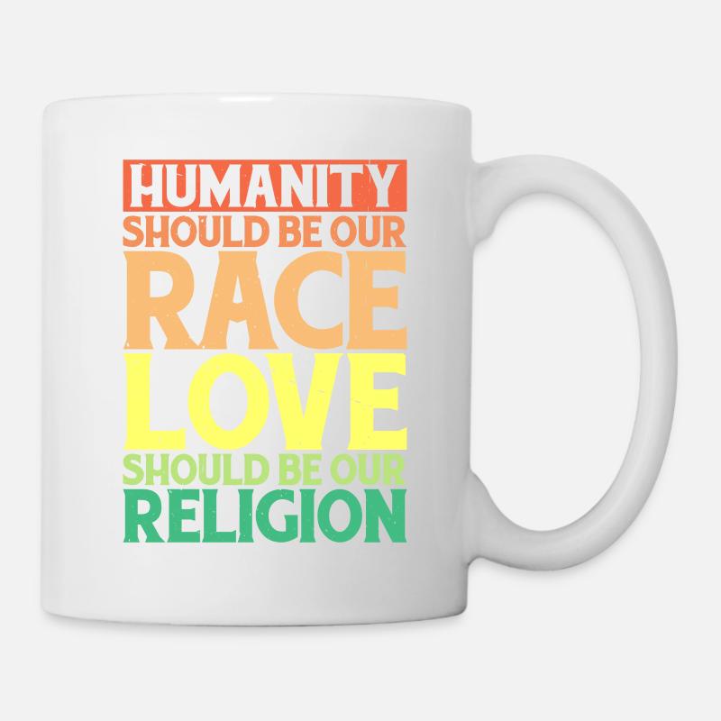 Love Should Be Our Religion 5 - Tasse - Weiß