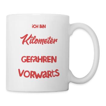 Ich bin mehr Kilometer rückwärts gefahren LKW Fahr - Tasse - Weiß - Rechts