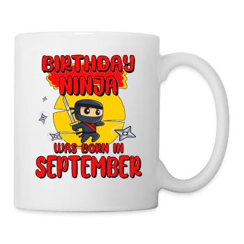 Birthday Ninja September Bday Party Gift For Bday - Mug - white - Right