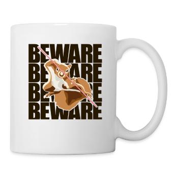 Beware Grauhörnchen Squirrel Fuchshörnchen - Tasse - Weiß - Rechts