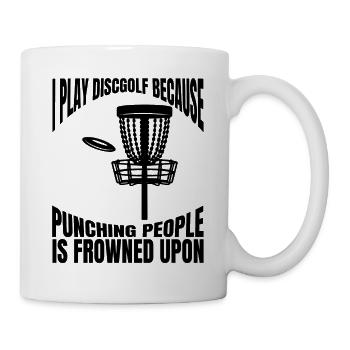 Discgolf Spruch Discgolfer lustige Discgolfspieler - Tasse - Weiß - Rechts