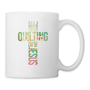 Quilten Whole Lot of Jesus Cross Nähen Quilters - Tasse - Weiß - Rechts