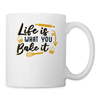 Life Is What You Bake It Bakery Confectioner Baker - Mug - white - Right