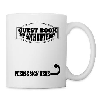 Guestbook 50th birthday 50 years old - Mug - white - Right