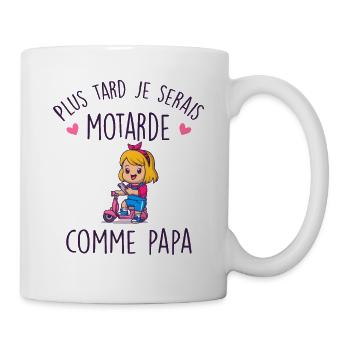 Plus Tard Je Serais Motarde Comme Papa Bébé Fille - Mug blanc - blanc - Droite