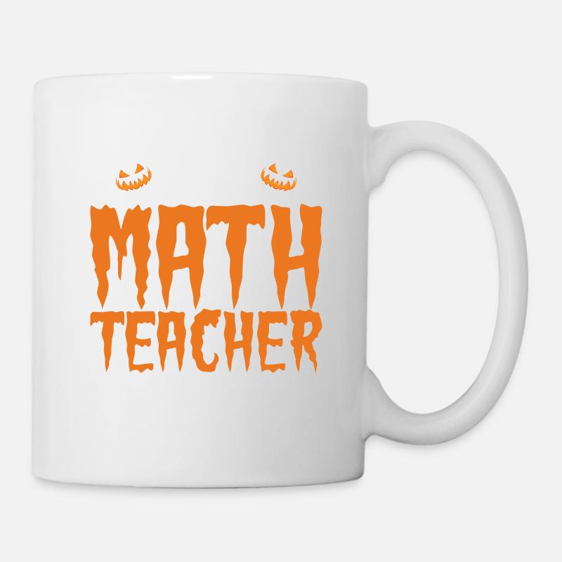 Ich brauche kein Kostüm, ich bin ein Mathelehrer Hallowe - Tasse - Weiß