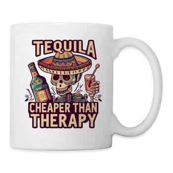 Funny saying: Tequila is Cheaper Than Therapy - Mug - white - Right